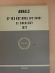 Bánhidy Ferenc - Annals of the National Institute of Oncology 1977. [antikvár]