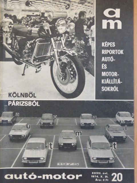 Almássy Tibor - Autó-motor 1974. október 21. [antikvár]