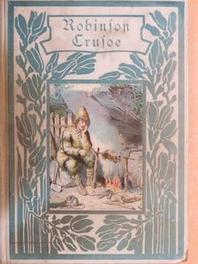 Daniel Defoe - Robinson Crusoe (gótbetűs) [antikvár]