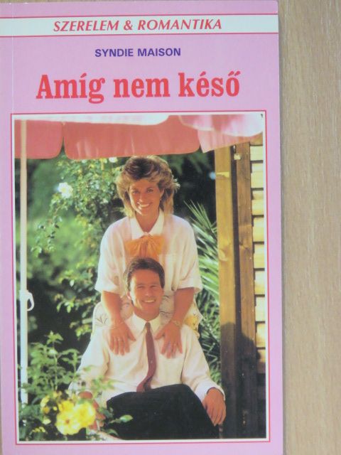Syndie Maison - Amíg nem késő [antikvár]