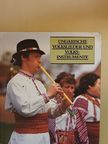 János Manga - Ungarische Volkslieder und Volksinstrumente [antikvár]