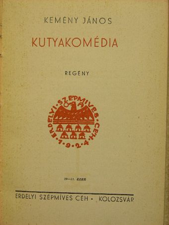 Kemény János - Kutyakomédia [antikvár]