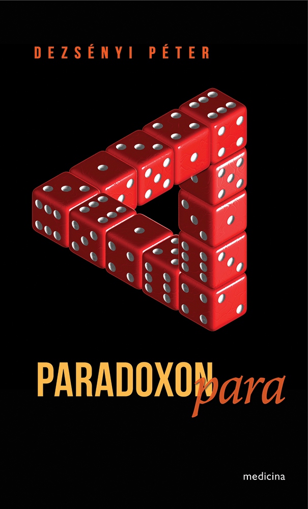 DEZSÉNYI PÉTER - A paradoxonpara