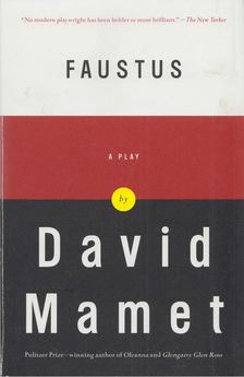 David Mamet - Faustus [antikvár]
