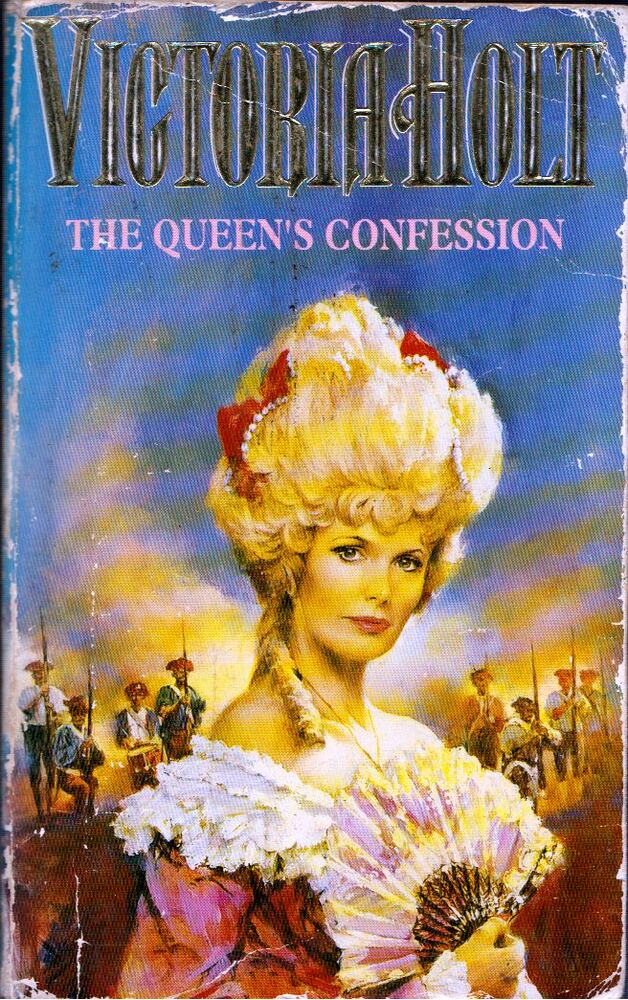 Victoria Holt - The Queen's Confession [antikvár]