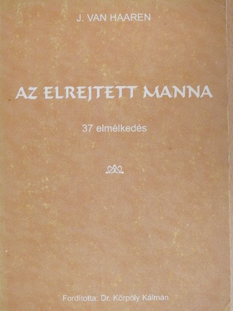 J. van Heerden - Az elrejtett manna [antikvár]