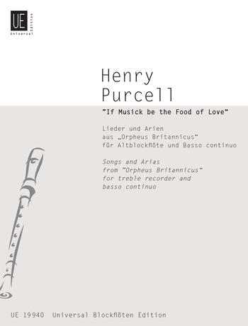 PURCELL - "IF MUSICK BE THE FOOD OF LOVE" FÜR ALTBLOCKFLÖTE UND BASSO CONTINUO