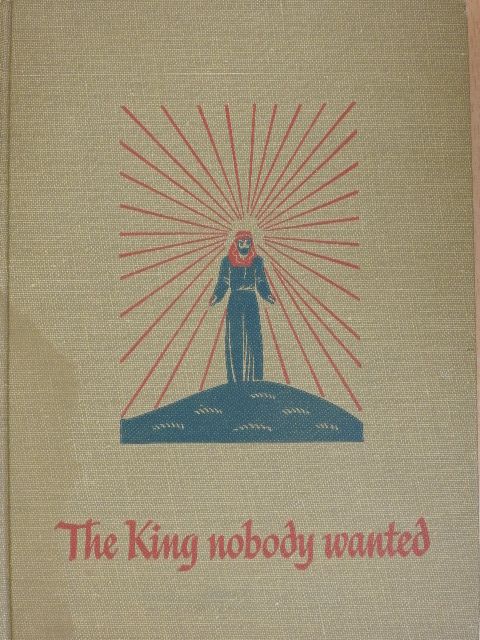 Norman F. Langford - The King nobody wanted [antikvár]