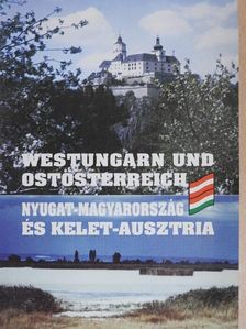 Gaál Zoltán - Nyugat-Magyarország és Kelet-Ausztria [antikvár]