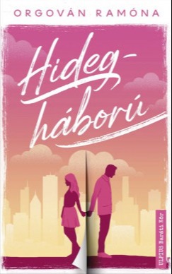 Orgován Ramóna - Hidegháború [eKönyv: epub, mobi]