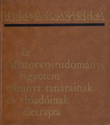 Dr. Kovács Gyula (szerk.), Dr. Fehér György (szerk.) - Biographia [antikvár]