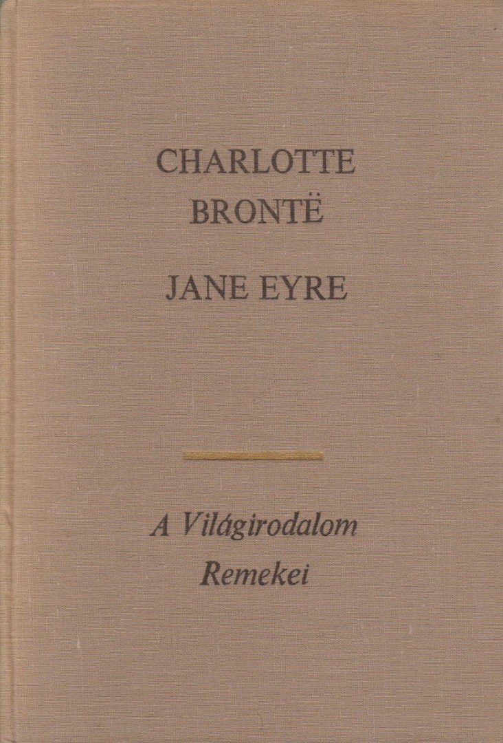 Charlotte Brontë - Jane Eyre [antikvár]