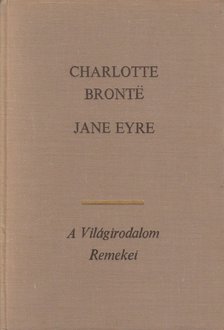 Charlotte Brontë - Jane Eyre [antikvár]