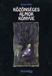 BRICKNER BALÁZS - KÖZÖNSÉGES ÁLMOK KÖNYVE