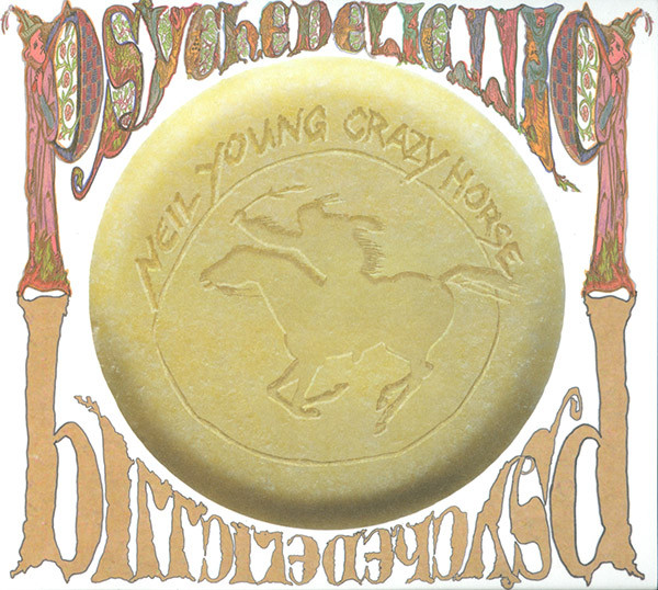 NEIL YOUNG - PSYCHEDELIC PILL CD NEIL YOUNG