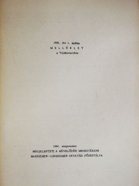 Dr. Mihalik István - 1981. évi 1. számú melléklet a Tájékoztatóhoz [antikvár]