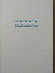 Andrási Dorottya - Szövegek között [antikvár]