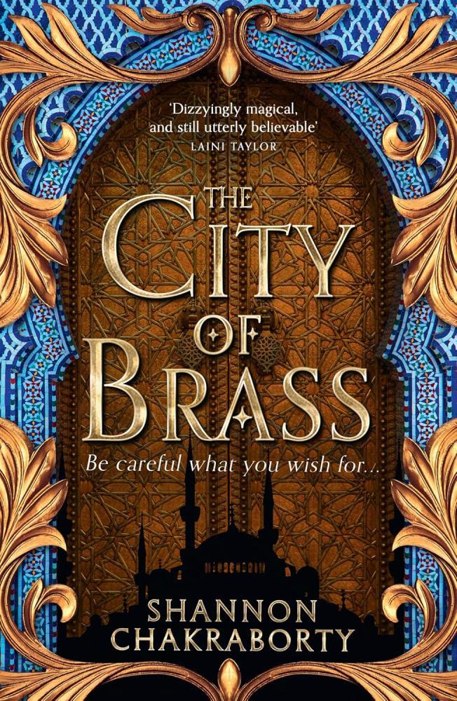 Shannon Chakraborty - The City of Brass (The Daevabad Trilogy, Book 1)