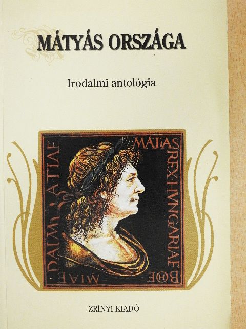 Heltai Gábor - Mátyás országa [antikvár]