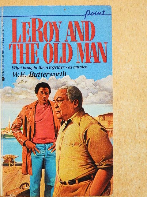 W. E. Butterworth - LeRoy and the Old Man [antikvár]