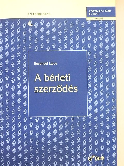 Besenyei Lajos - A bérleti szerződés [antikvár]