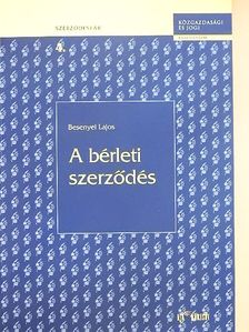 Besenyei Lajos - A bérleti szerződés [antikvár]