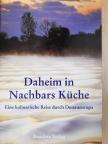 Daheim in Nachbars Küche [antikvár]