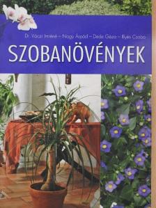 Dede Géza - Szobanövények [antikvár]