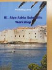 Ágoston Tamás - Proceedings of the III. Alps-Adria Scientific Workshop 2004 [antikvár]