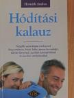 Horváth Andrea - Hódítási kalauz [antikvár]