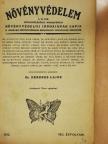 Dr. Urbányi Jenő - Növényvédelem 1932. január-december/Kertészet 1932. (nem teljes évfolyam) [antikvár]