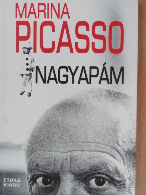 Marina Picasso - Nagyapám [antikvár]