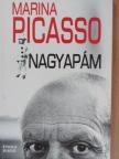 Marina Picasso - Nagyapám [antikvár]