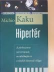 Michio Kaku - Hipertér [antikvár]