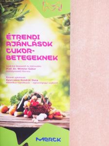 Gyurcsáné Kondrát Ilona - Étrendi ajánlások cukorbetegeknek [antikvár]