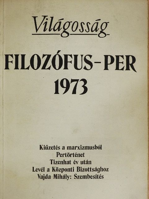 Dérer Miklós - Filozófus-per 1973 [antikvár]