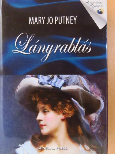 Mary Jo Putney - Lányrablás [antikvár]