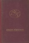 FISHER, H.A.L. - Európa története I-II. kötet [antikvár]