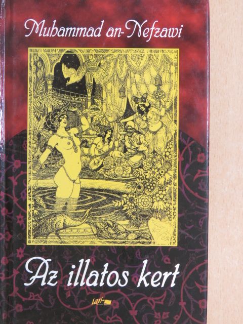 Muhammad an-Nefzawi - Az illatos kert [antikvár]