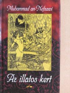 Muhammad an-Nefzawi - Az illatos kert [antikvár]