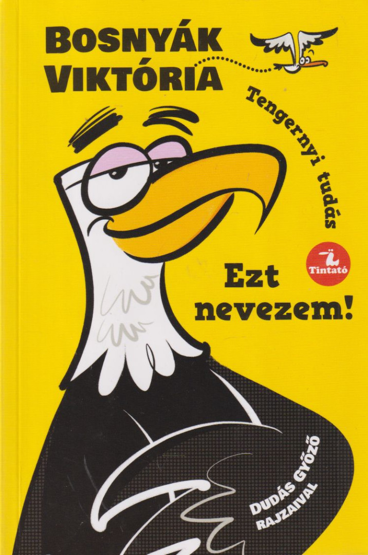 BOSNYÁK VIKTÓRIA - Ezt nevezem! [antikvár]