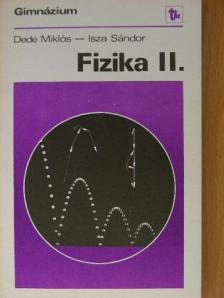 Dede Miklós - Fizika II. [antikvár]