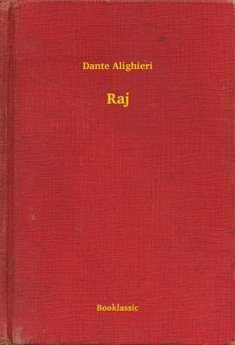 Dante Alighieri - Raj [eKönyv: epub, mobi]