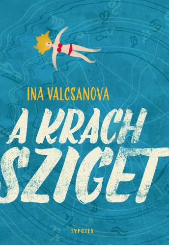 Ina Valcsanova - A Krach sziget [eKönyv: epub, mobi]