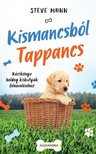 Steve Mann - Kismancsból Tappancs [eKönyv: epub, mobi]