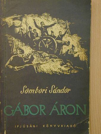 Sombori Sándor - Gábor Áron [antikvár]