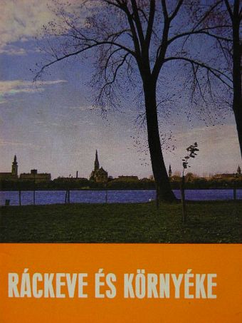 Dr. Kovács József László - Ráckeve és környéke [antikvár]