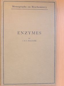 M.A. J. B. S. Haldane - Enzymes [antikvár]