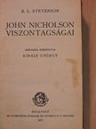 Lieblein Szeverin - John Nicholson viszontagságai/Marokkói vándorok/Péter és János [antikvár]