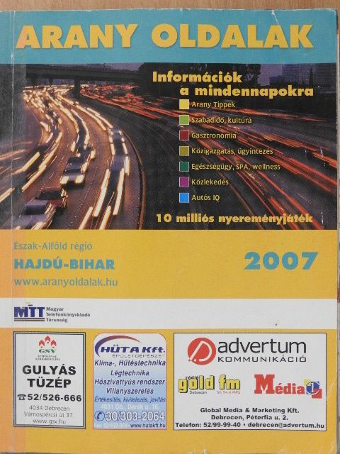 Arany Oldalak - Hajdú-Bihar 2007 [antikvár]